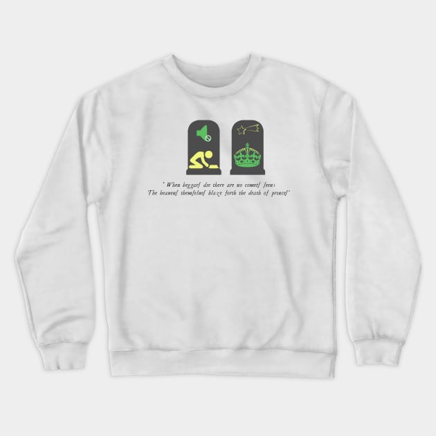 Literal Shakespeare#3 Julius Caesar Death of Princes Crewneck Sweatshirt by MarbleCloud